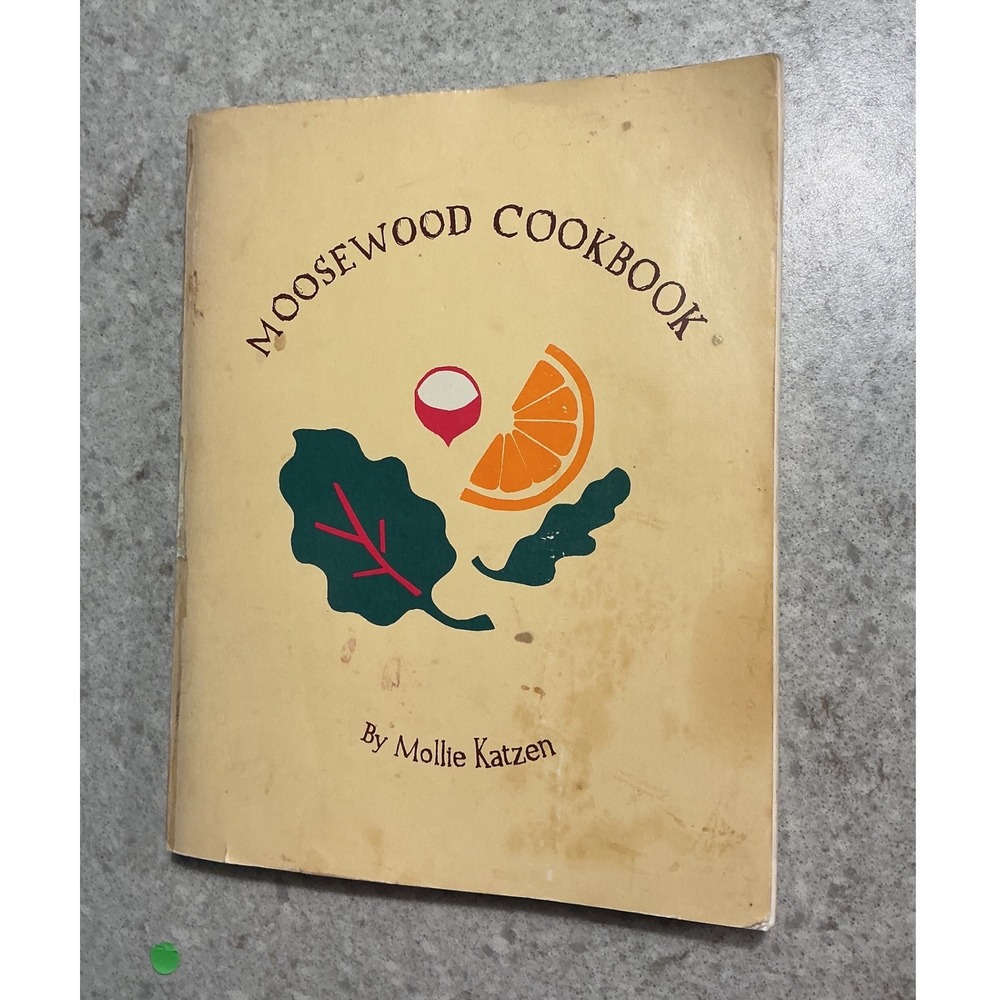 Moosewood Cookbook - Mollie Katzen